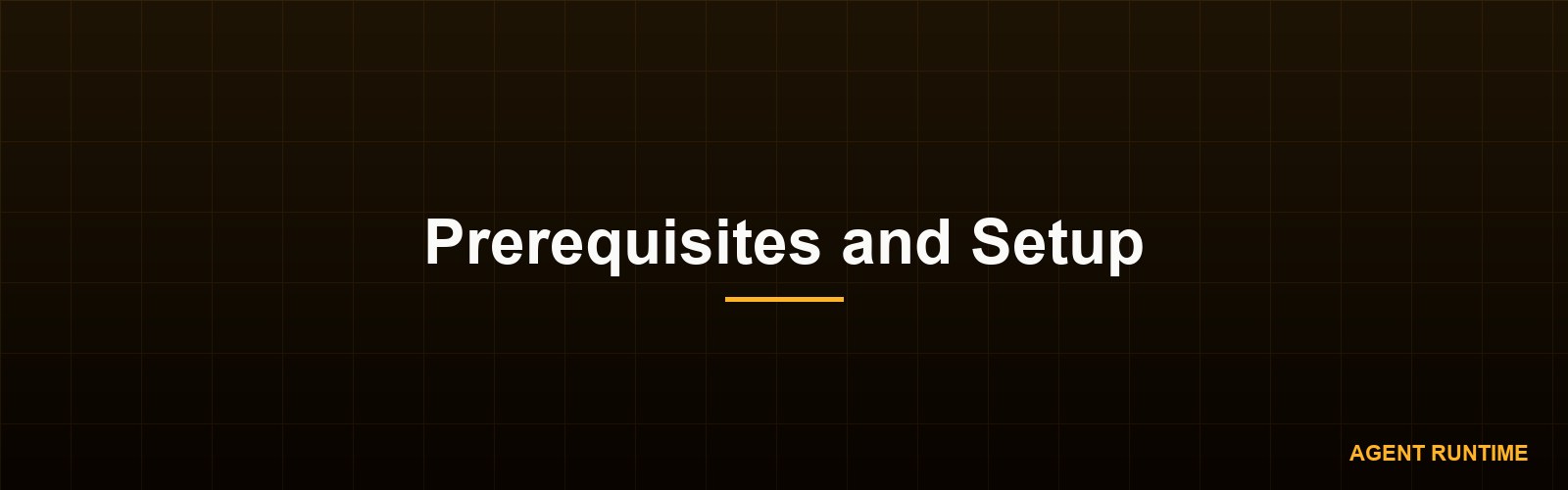 Prerequisites and Setup