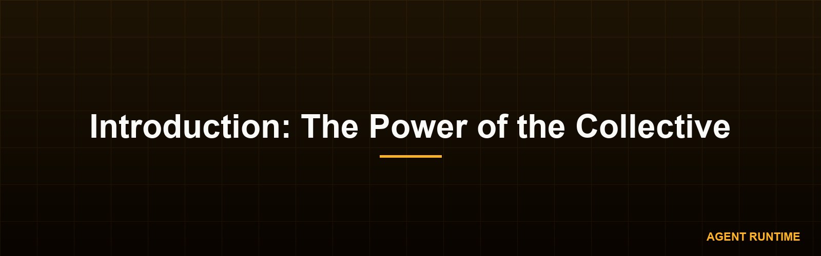 Introduction: The Power of the Collective