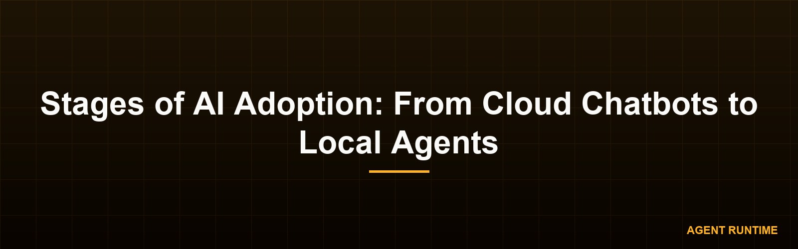 Stages of AI Adoption: From Cloud Chatbots to Local Agents