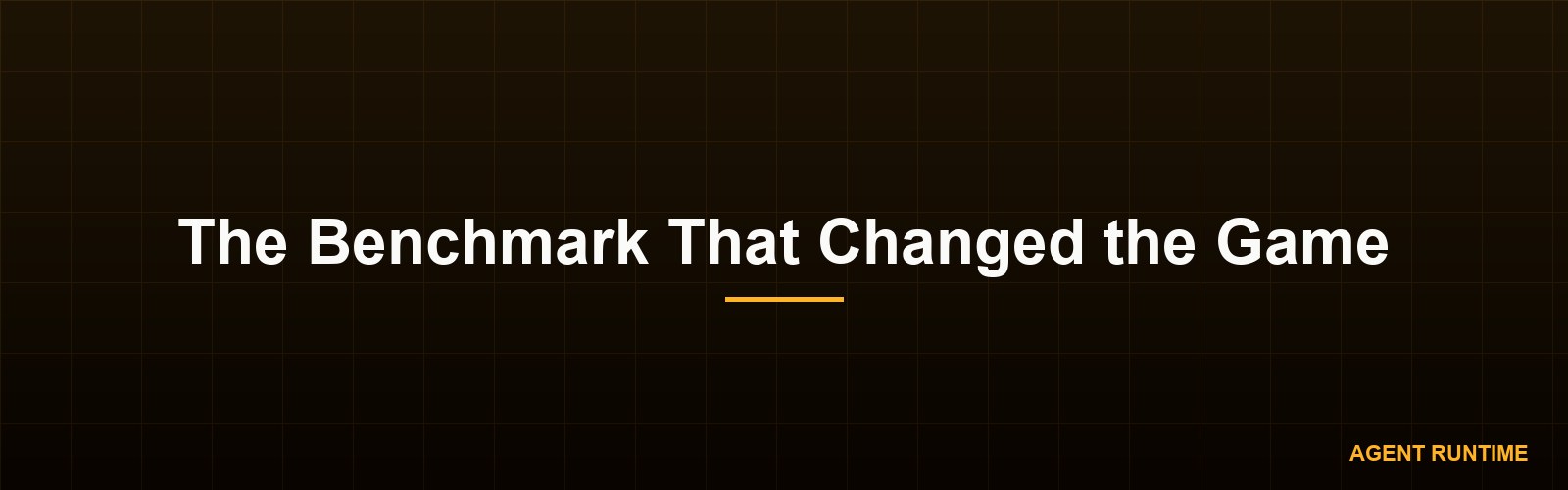 The Benchmark That Changed the Game