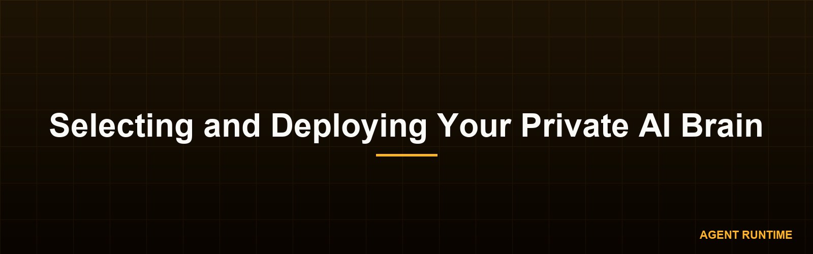 Selecting and Deploying Your Private AI Brain